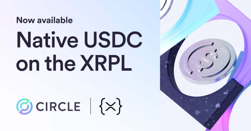 Circle запустили стейблкоин USDC на блокчейне XRP Ledger Circle запустили стейблкоин USDC на блокчейне XRP Ledger